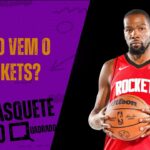 HOUSTON ROCKETS - Kevin Durant chegou l ANÁLISES NBA TEMPORADA 2025-2026
