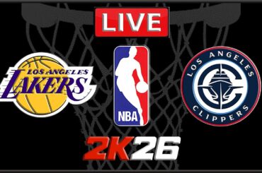 NBA Live! Los Angeles Lakers vs Los Angeles Clippers | clippers vs lakers | LAL vs LAC | NBA 2K26