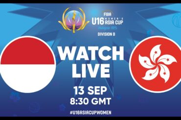 Indonesia v Hong Kong, China | Full Basketball Game | FIBA U16 Women's Asia Cup 2025 - Division B