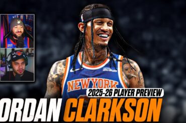 How Jordan Clarkson Fits the New York Knicks | 2025-26 Player Preview
