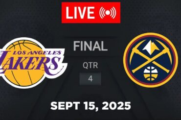 NBA LIVE! Los Angeles Lakers vs Denver Nuggets September 15, 2025 | 2025 NBA Season Live 2K