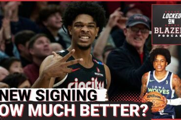 How Much Did The Trail Blazers Improve This Offseason? | Portland Signs Javonte Cooke