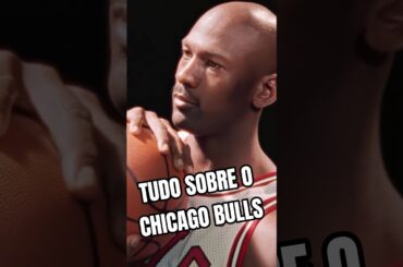 APRENDA SOBRE O CHICAGO BULLS