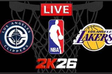 NBA Live! Los Angeles Clippers vs Los Angeles Lakers | lakers vs clippers | LAL vs LAC | NBA 2K26