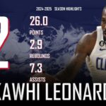 Kawhi Leonard || 2024-2025 Los Angeles Clippers Highlights