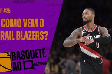 PORTLAND TRAIL BLAZERS - Damian Lillard está de volta! l ANÁLISES NBA TEMPORADA 2025-2026