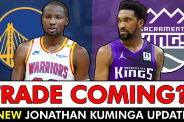 🔥HEATING UP: Jonathan Kuminga Trade To Kings BACK On After New Report | Warriors Rumors