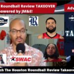 Coogs; Rice; Rockets; American; Big 12; SWAC on Houston Roundball Review Takeover