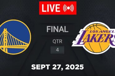 NBA LIVE! Los Angeles Lakers vs Golden State Warriors September 27, 2025 | 2025 NBA Season Live 2K