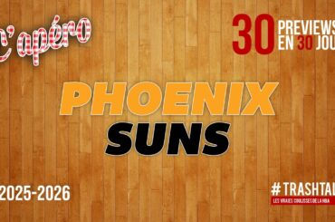 NBA Preview 2025-26 : les Phoenix Suns || #30PreviewsEn30Jours
