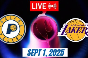 NBA LIVE! Los Angeles Lakers vs Indiana Pacers September 1, 2025 | 2025 NBA Season Live 2K
