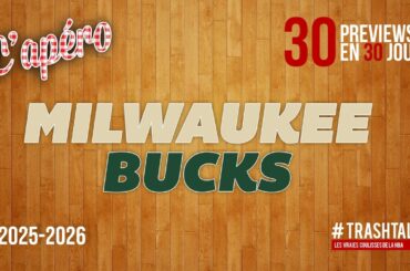 NBA Preview 2025-26 : les Milwaukee Bucks || #30PreviewsEn30Jours