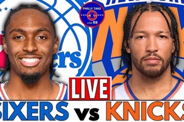 Philadelphia 76ers vs New York Knicks Live Play-By-Play & Scoreboard