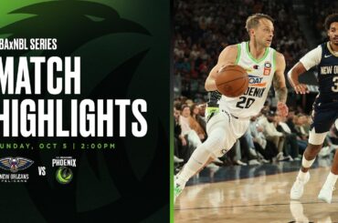 Match highlights: Phoenix vs New Orleans Pelicans (NBAxNBL, Melbourne Series)
