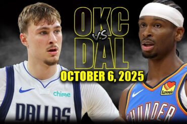 Oklahoma City Thunder vs Dallas Mavericks Full Game Highlights - October 6, 2025 | NBA Preseason
