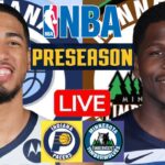 LIVE: INDIANA PACERS vs MINNESOTA TIMBERWOLVES | NBA PRESEASON | PLAY BY PLAY | SCOREBOARD