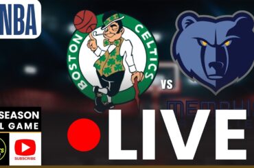 LIVE: Boston Celtics x Memphis Grizzlies NBA REAL-TIME PLAYBYPLAY | Preseason