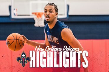 Pelicans Training Camp Highlights 10/12/2025