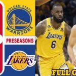 Golden State Warriors vs Los Angeles Lakers Full Game  Preseason Today