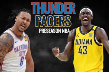 🔴 EN VIVO Preseason NBA: THUNDER vs PACERS | REMATCH EN PRETEMPORADA DE LAS FINALES