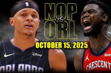 New Orleans Pelicans vs Orlando Magic Full Game Highlights - October 16, 2025 | NBA Preseason