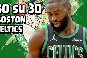 30 su 30 - BOSTON CELTICS - Spending Review e stagione di transizione