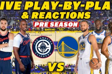 Los Angeles Clippers vs Golden State Warriors | Live Play-By-Play & Reactions