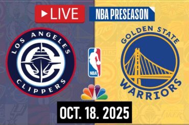 NBA LIVE! Golden State Warriors vs Los Angeles Clippers | NBA PRESEASON | October 18, 2025 | 2K26