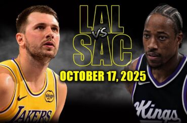 Los Angeles Lakers vs Sacramento Kings Full Game Highlights - October 17, 2025 | NBA Preseason