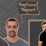 Raptors Report Podcast: Esfandiar Baraheni and Preseason
