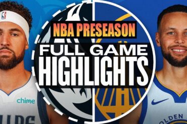 Golden State Warriors vs Dallas Mavericks Full Game Highlights - OCT 19, 2025 | NBA Preseason