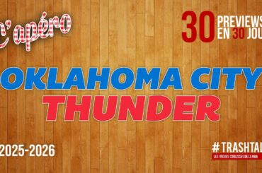 NBA Preview 2025-26 : le Oklahoma City Thunder || #30PreviewsEn30Jours