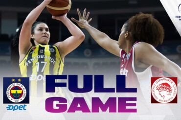 Fenerbahce Opet v Olympiacos SFP | Full Basketball Game | EuroLeague Women 2025-26