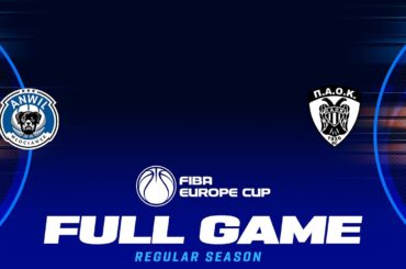 Regular Season | Anwil Wloclawek v PAOK BC | Full Basketball Game | FIBA Europe Cup 2025-26
