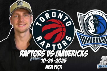 Dallas Mavericks vs Toronto Raptors 10/26/25 NBA Free Picks & Prediction | NBA Betting Tips
