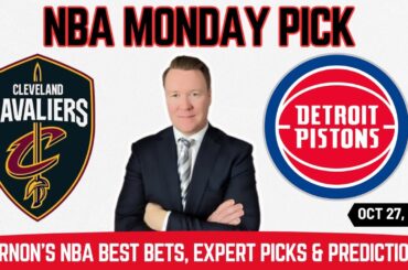 NBA Picks Today! Cleveland Cavaliers vs Detroit Pistons NBA Pick Monday 10/27/25 l Vernon’s Bets