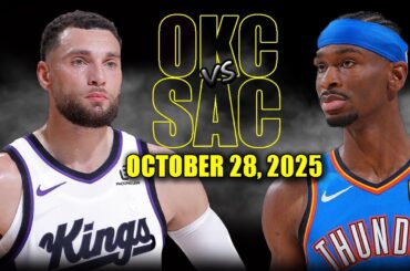 Oklahoma City Thunder vs Sacramento Kings Full Game Highlights - October 28, 2025 | NBA Season