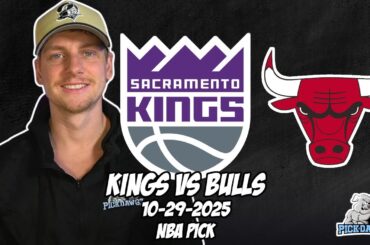 Sacramento Kings vs Chicago Bulls 10/29/25 NBA Free Picks & Prediction | NBA Betting Tips