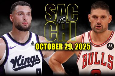 Sacramento Kings vs Chicago Bulls Full Game Highlights - October 29, 2025 | NBA Season