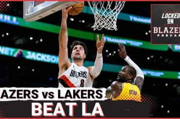 Trail Blazers Beat (some of the) Lakers in Los Angeles | Rob Williams Nearing a Return to the Lineup