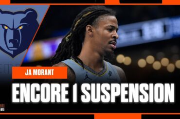 JA MORANT : ENCORE UNE SUSPENSION CHEZ LES MEMPHIS GRIZZLIES !