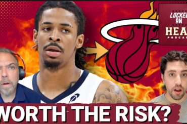 DEBATE: Is Miami Heat Trading for Ja Morant Worth the RISK? | Miami Heat Podcast