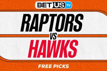 Raptors vs Hawks (11-07-25) NBA Expert Predictions, Picks and Best Bets