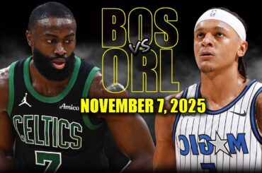 Boston Celtics vs Orlando Magic Full Game Highlights - November 7, 2025 | NBA Season