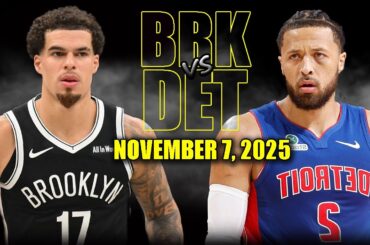 Brooklyn Nets vs Detroit Pistons Full Game Highlights - November 7, 2025 | NBA Season