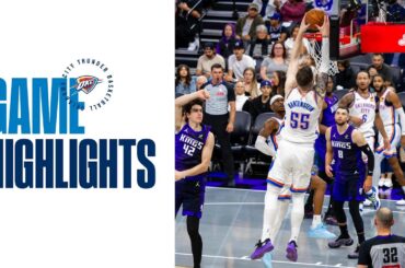 OKC Thunder at Sacramento Kings | Game Highlights | November 7, 2025