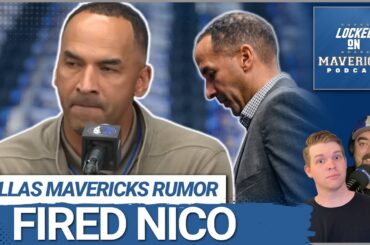 Dallas Mavericks FINALLY FIRE NICO Harrison | Why Now? | How does Patrick Dumont Move Forward?