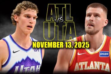Atlanta Hawks vs Utah Jazz Full Game Highlights - November 13, 2025 | NBA Season