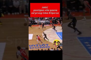 🏀JOKIĆ BOLJI OD PRVOG TIMA🔥🔥🔥!!!  🏀 Denver - Clippers #nikolajokic #denvernuggets #nba #shortsfeed
