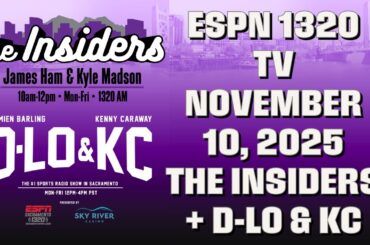 Kings Get Blown Out Twice Over the Weekend - November 10: The Insiders + D-Lo & KC